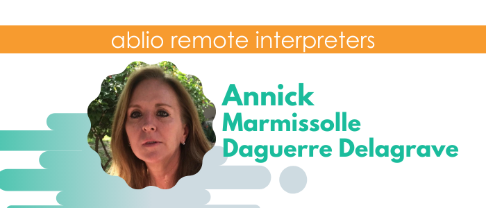 Annick Marmissolle Daguerre Delagrave - Spanish/English/French Interpreter and Translator