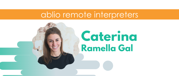 Caterina Ramella Gal - Italian, English, Spanish Interpreter