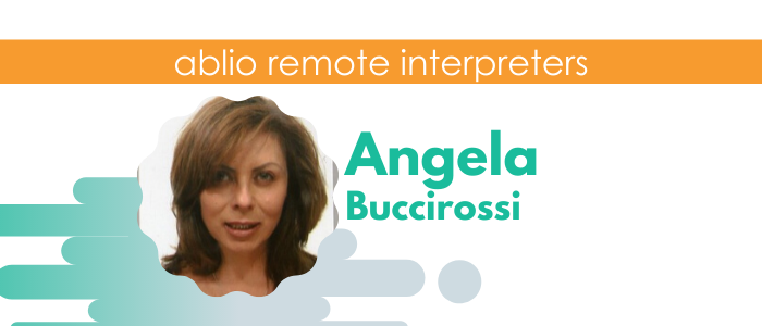Angela Buccirossi - Italian, Spanish, English Interpreter and Translator